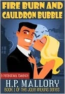 Fire Burn and Cauldron Bubble (Jolie Wilkins, #1)